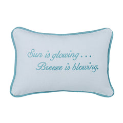 Embroidered "Sun is glowing. Breeze is blowing" Pillow, 12" x 18", 1PC